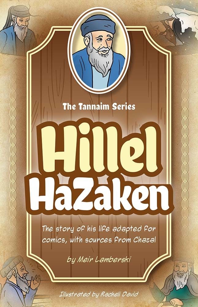 The Tannaim Series Hillel HaZaken Comic Story