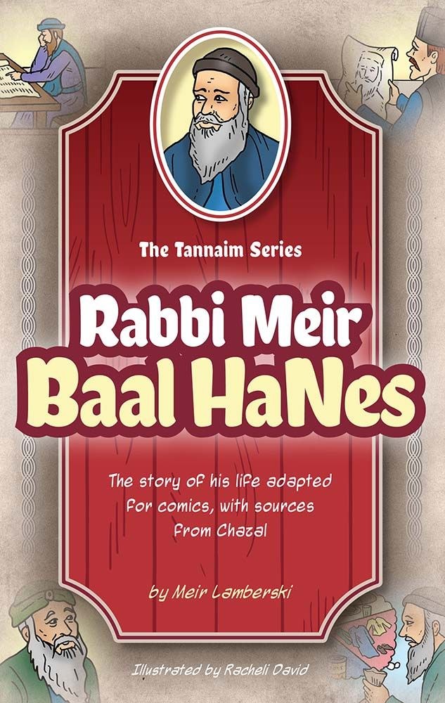 The Tannaim Series Rabbi Meir Baal HaNes Comic Story