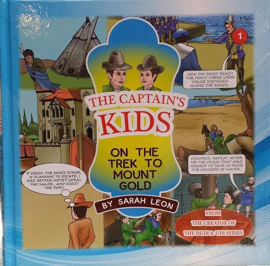 The Captain's Kids On The Trek To Mount Gold