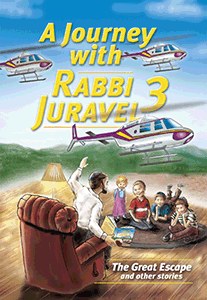 A Journey with Rabbi Juravel Volume 3