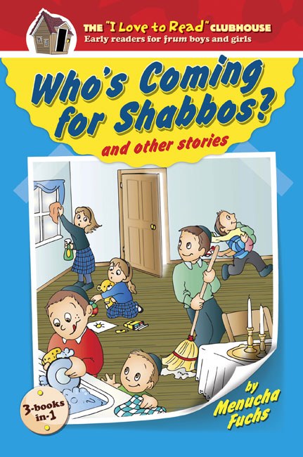 Who's Coming for Shabbos? And Other Stories
