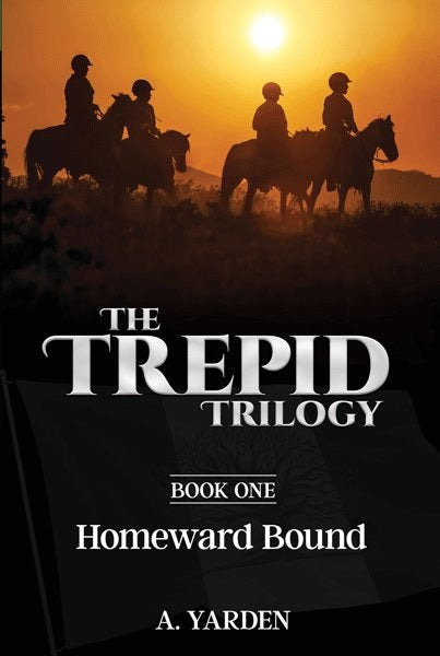 The Trepid Trilogy Volume 1 Homeward Bound