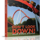 Don't Look Down!