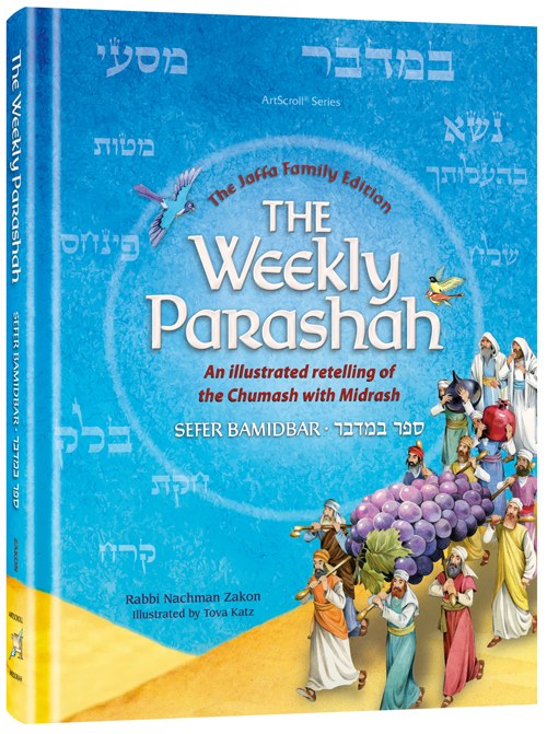 The Weekly Parashah Sefer Bamidbar Jaffa Family Edition