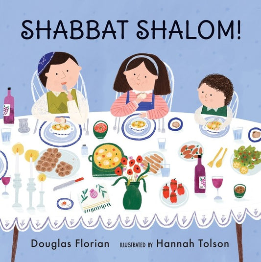 Shabbat Shalom! [Boardbook]