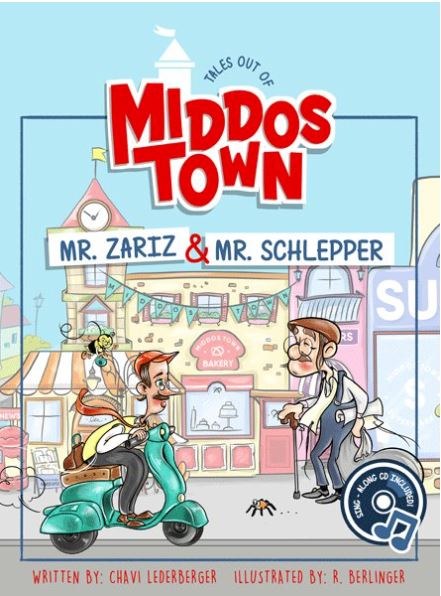 Tales Out of Middos Town Mr. Zariz and Mr. Schlepper with Music CD
