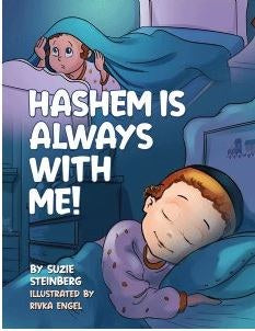 Hashem Is Always With Me!