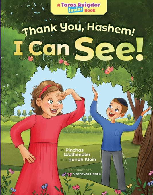 Thank You, Hashem! I Can See!