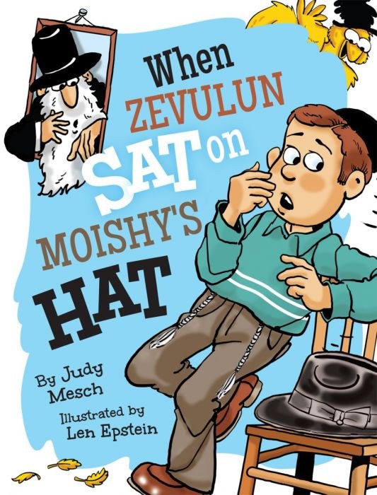 When Zevulun Sat on Moishy's Hat