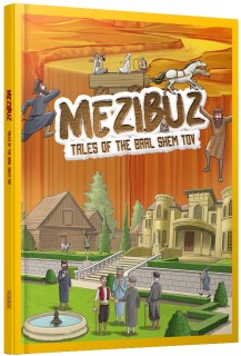 Mezibuz Tales of the Baal Shem Tov