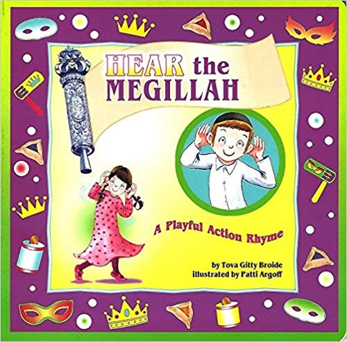 Hear the Megillah [Boardbook]