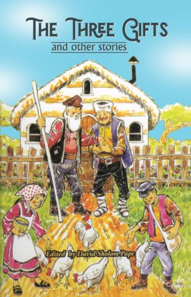 The Three Gifts and Other Stories