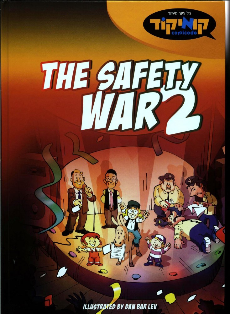 The Safety War Comics Story Volume 2