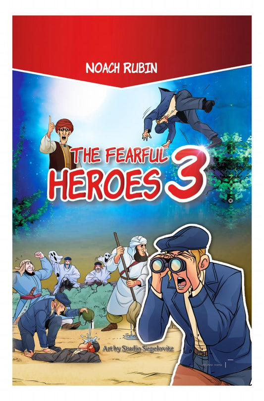 The Fearful Heroes Comics Story Volume 3