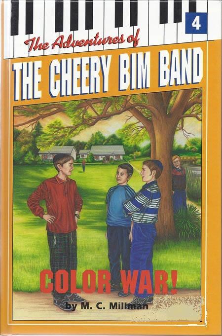 The Adventures of the Cheery Bim Band Volume 4: Color War!