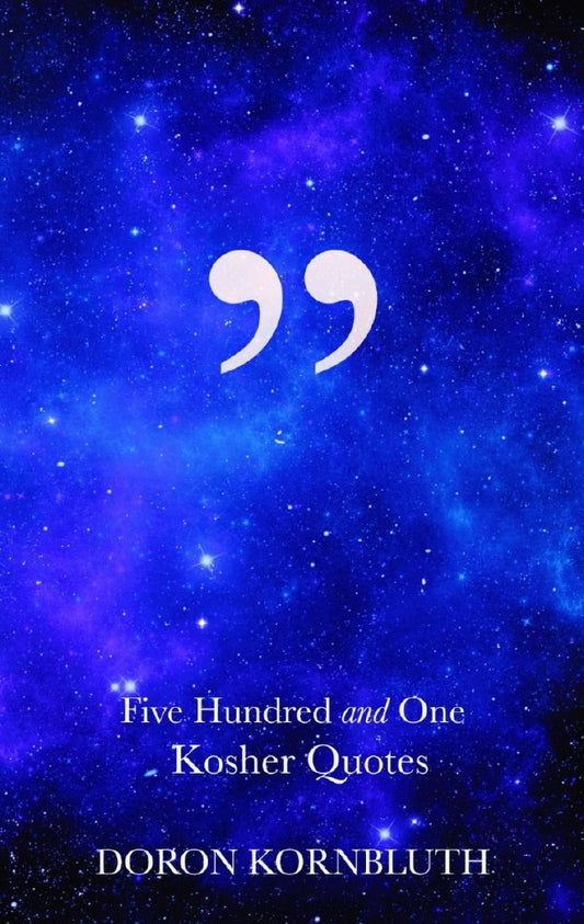 Five Hundred and One Kosher Quotes