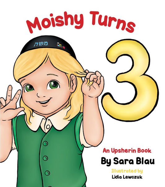 Moishy Turns 3 [Board Book]