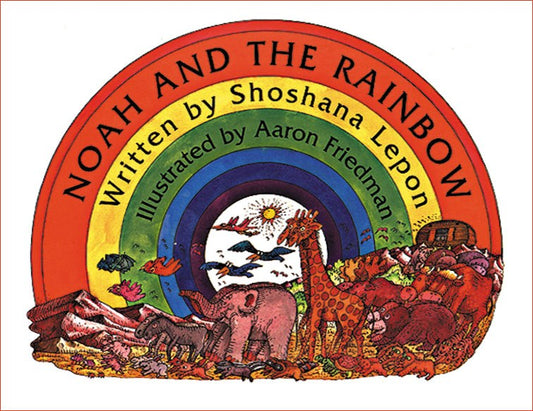 Noah & the Rainbow