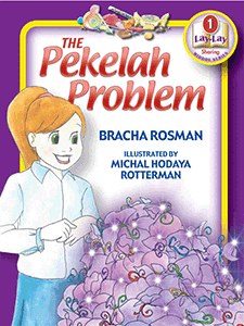 Pekelah Problem: Lay-Lay Middos Series #1: Sharing