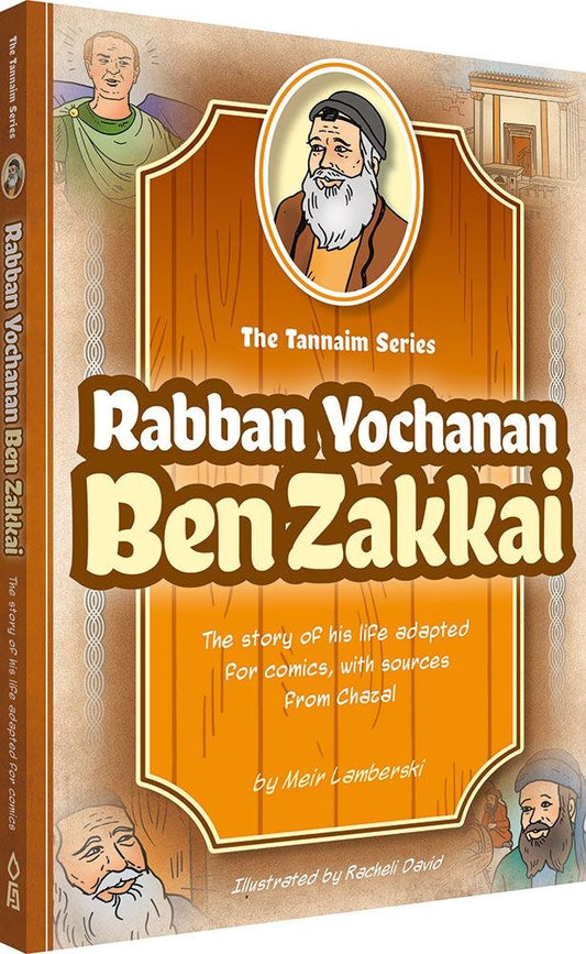 The Tannaim Series Rabbi Yochanan Ben Zakkai Comic Story