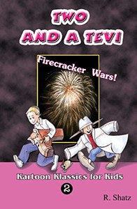 Two and a Tevi vol. 2: Firecracker Wars!