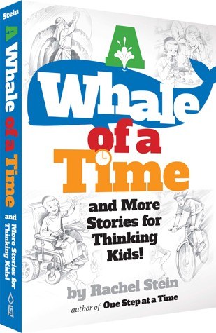 A Whale of a Time and More Stories for Thinking Kids