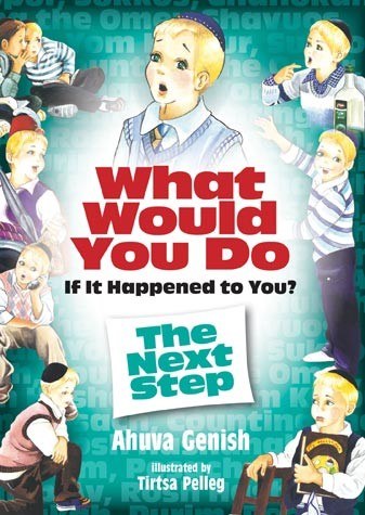What Would You Do If It Happened To You Volume 2 The Next Step