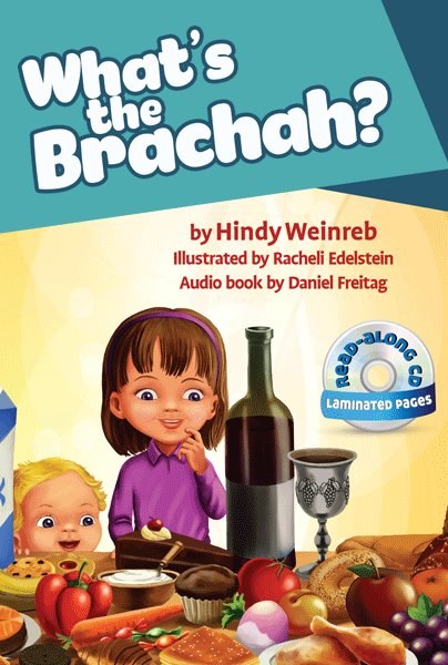 What's the Brachah? [Hardcover Book & Read-Along CD]