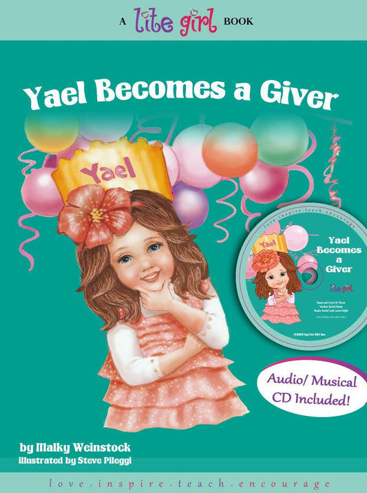 Yael Becomes a Giver Lite Girl Volume 3 with Music CD