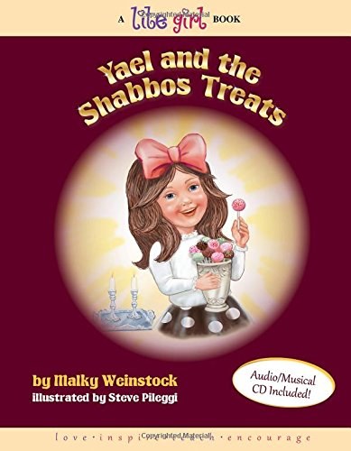 Yael and the Shabbos Treats Lite Girl Volume 8 with Music CD