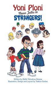 Yoni Ploni, the Little Yeshiva Boy, Never Talks to Strangers!