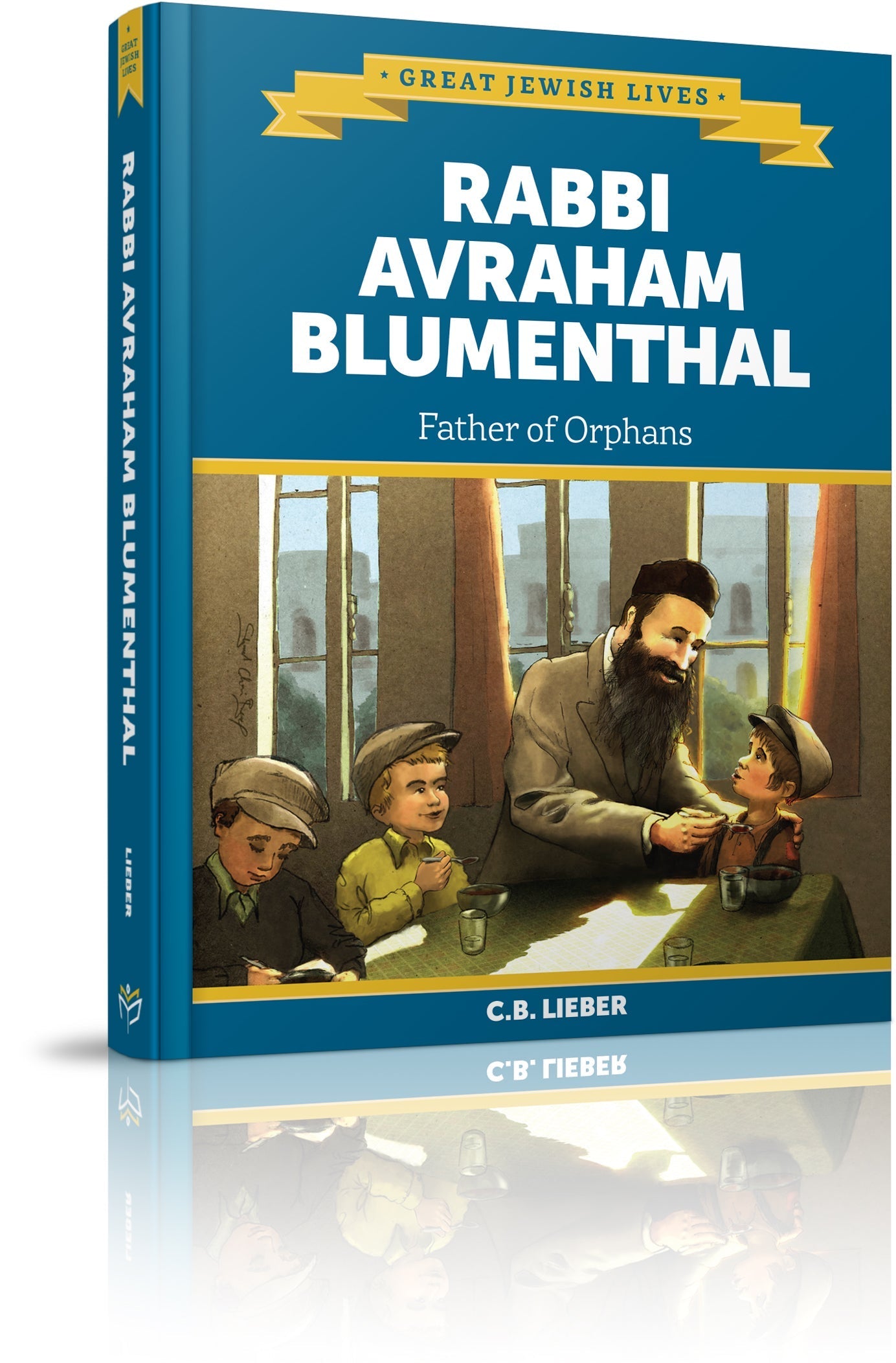 Rabbi Avraham Blumenthal: Father of Orphans